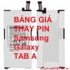 [BẢNG GIÁ] Thay Pin Samsung Galaxy Tab A